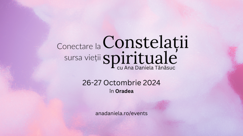 Conectare-la-sursa-vietii-Constelatii-spirituale-Ana-Daniela-Tanasuc-1536×865